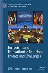 Book cover of Terrorism and Transatlantic Relations by Klaus Larres