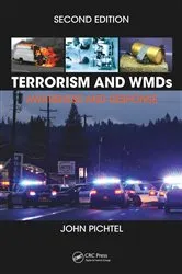 Book cover of Terrorism and WMDs (2nd ed.) by John Pichtel