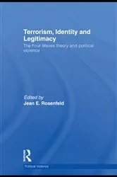 Book cover of Terrorism, Identity and Legitimacy by Jean E. Rosenfeld