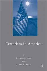 Book cover of Terrorism in America by J. Lutz