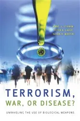 Book cover of Terrorism, War, or Disease? by Anne Clunan