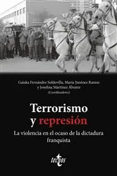 Book cover of Terrorismo y represión by Gaizka Fernández Soldevilla