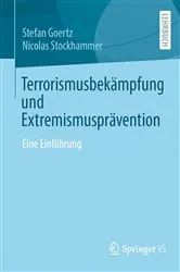 Book cover of Terrorismusbekämpfung und Extremismusprävention by Stefan Goertz