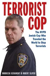 Book cover of Terrorist Cop by Dzikansky Mordecai
