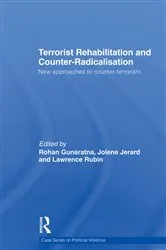 Book cover of Terrorist Rehabilitation and Counter-Radicalisation by Lawrence Rubin