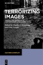 Book cover of Terrorizing Images by Charles Ivan Armstrong