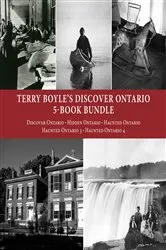 Book cover of Terry Boyle's Discover Ontario 5-Book Bundle by Terry Boyle
