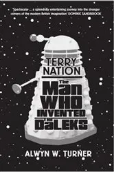 Book cover of Terry Nation by Alwyn W. Turner