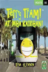 Book cover of Terry Tram at Mga Kaibigan! by Unknown