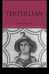 Book cover of Tertullian by Geoffrey D. Dunn
