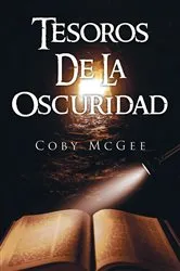Book cover of Tesoros De La Oscuridad by Coby McGee