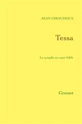 Book cover of Tessa by Jean Giraudoux