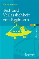 Book cover of Test und Verlässlichkeit von Rechnern by Günter Kemnitz