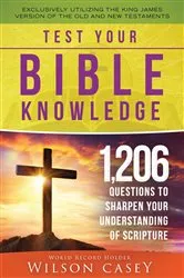Book cover of Test Your Bible Knowledge by Wilson Casey