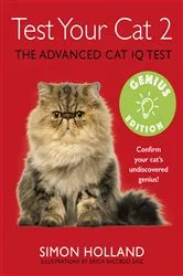 Book cover of Test Your Cat 2: Genius Edition by Simon Holland