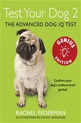 Book cover of Test Your Dog 2: Genius Edition by Rachel Federman