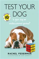 Book cover of Test Your Dog by Rachel Federman