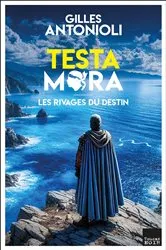 Book cover of Testa Mora - Les rivages du destin by Unknown