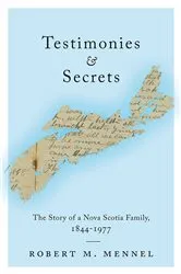 Book cover of Testimonies and Secrets by Robert Mennel