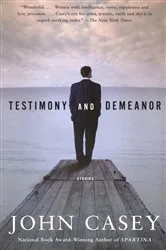 Book cover of Testimony and Demeanor by Unknown