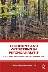 Book cover of Testimony and Witnessing in Psychoanalysis by Zipi Rosenberg Schipper