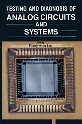 Book cover of Testing and Diagnosis of Analog Circuits and Systems by Ruey-wen Liu