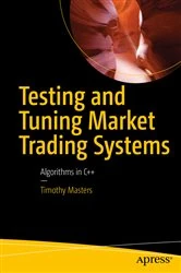 Book cover of Testing and Tuning Market Trading Systems by Timothy Masters