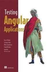 Book cover of Testing Angular Applications by Corinna Cohn