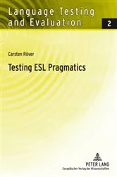 Book cover of Testing ESL Pragmatics by Günther Sigott
