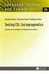 Book cover of Testing ESL Sociopragmatics by Günther Sigott