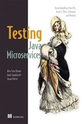 Book cover of Testing Java Microservices by Jason Porter
