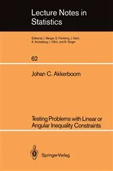 Book cover of Testing Problems with Linear or Angular Inequality Constraints by Johan C. Akkerboom