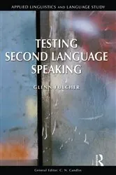 Book cover of Testing Second Language Speaking by Glenn Fulcher