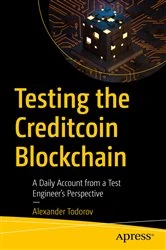 Book cover of Testing the Creditcoin Blockchain by Alexander Todorov