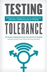 Book cover of Testing Tolerance by The AEJMC Commission on the Status of Women