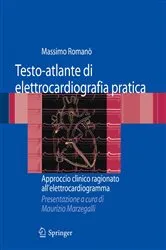 Book cover of Testo-atlante di elettrocardiografia pratica by Massimo Romanò