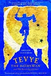 Book cover of Tevye the Dairyman and The Railroad Stories by Sholem Aleichem