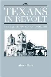 Book cover of Texans in Revolt by Alwyn Barr