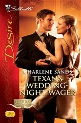 Book cover of Texan's Wedding-Night Wager by Charlene Sands