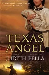 Book cover of Texas Angel, 2-in-1 by Judith Pella