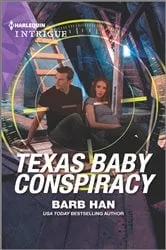 Book cover of Texas Baby Conspiracy by Barb Han