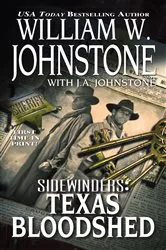 Book cover of Texas Bloodshed by William W. Johnstone