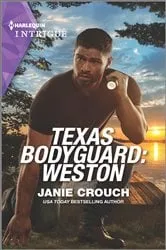 Book cover of Texas Bodyguard: Weston by Unknown