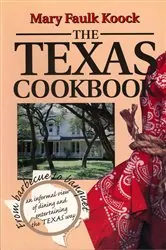 Book cover of Texas Cookbook by mary faulk koock