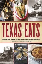 Book cover of Texas Eats by Robb Walsh