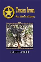 Book cover of Texas Iron by Robert Moser