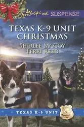 Book cover of Texas K-9 Unit Christmas by Shirlee McCoy