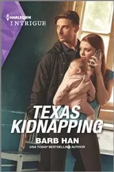 Book cover of Texas Kidnapping by Barb Han