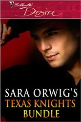 Book cover of Texas Knights Bundle by Sara Orwig