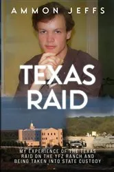 Book cover of Texas Raid by Ammon Jeffs